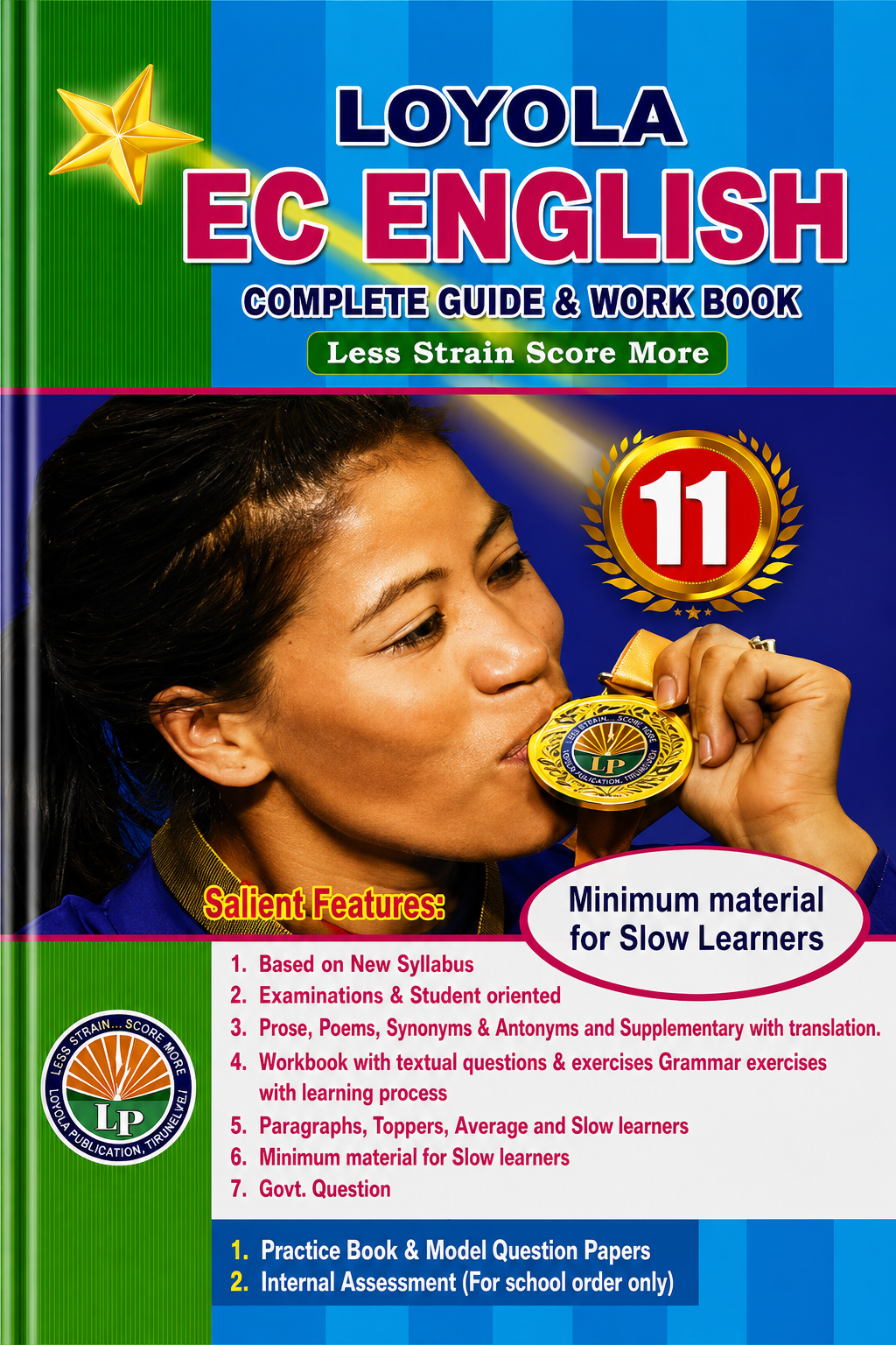 Book cover of Loyola EC English Complete Guide & Workbook for Class 11 with a colorful design and a woman holding a gold medal.