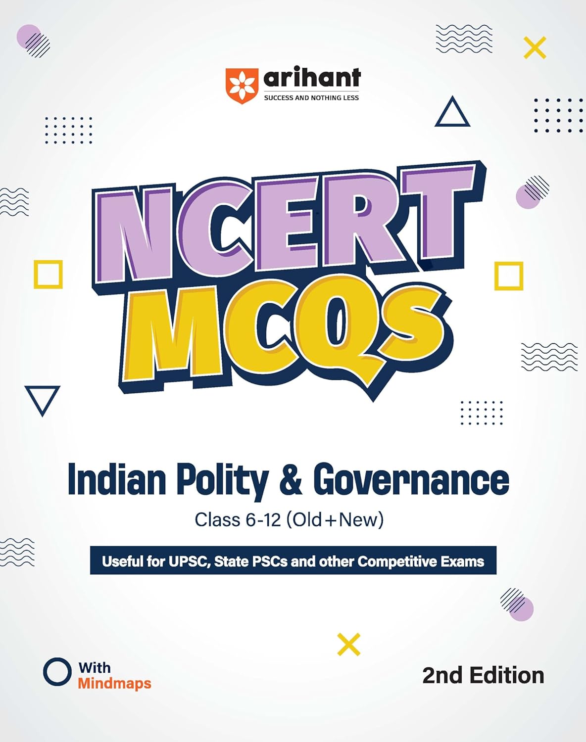 Arihant NCERT MCQs Indian Polity Class 9-12 (Old + New) | UPSC, State PSC and Co