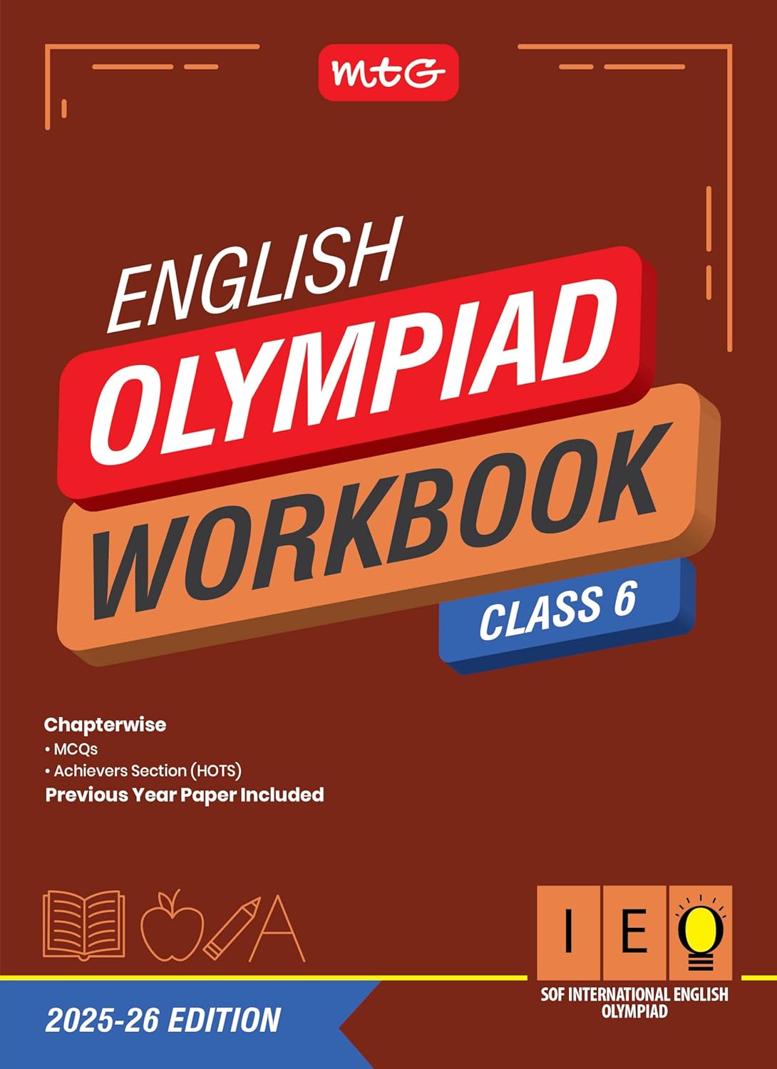 MTG International English Olympiad (IEO) Workbook Class 6