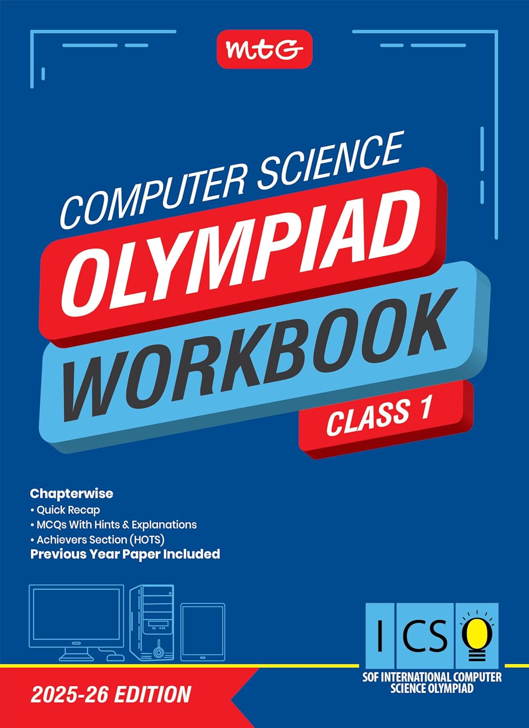 MTG International Computer Science Olympiad (ICSO) Workbook Class 1