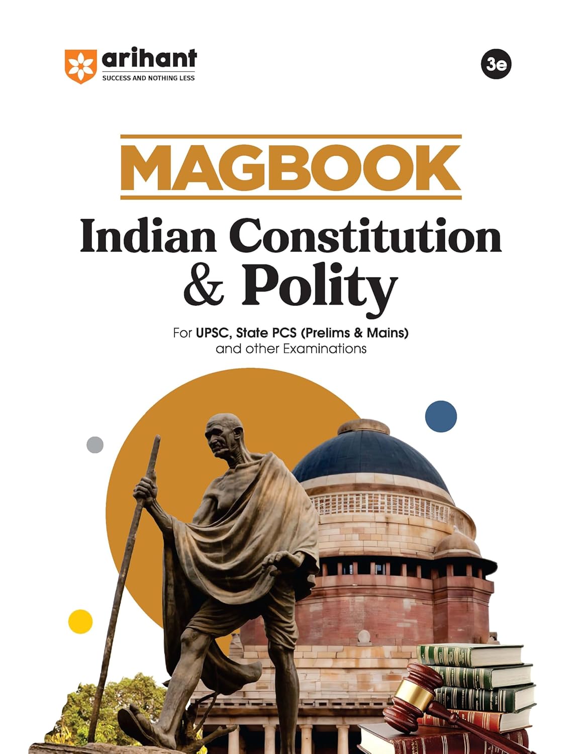 Arihant Magbook Indian Constitution & Polity | 3rd Edition | For UPSC, State PCS