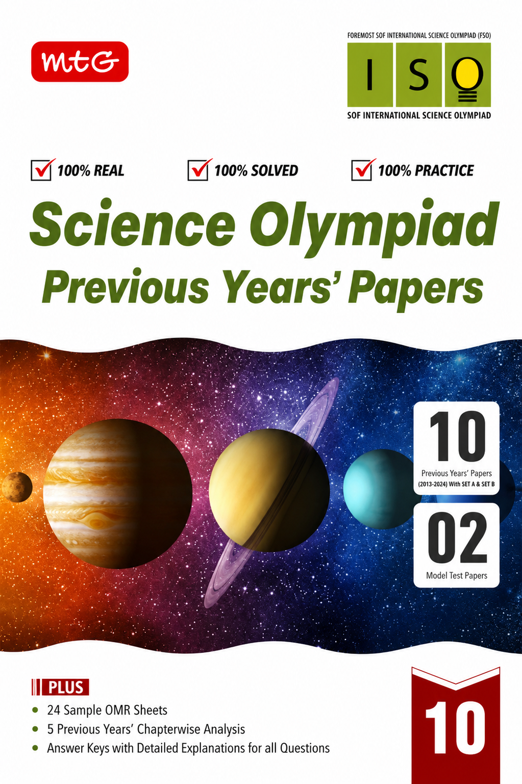 MTG SOF International Science Olympiad (NSO/ISO) Class 10 Previous Years' Papers | 100% Solved Practice Book