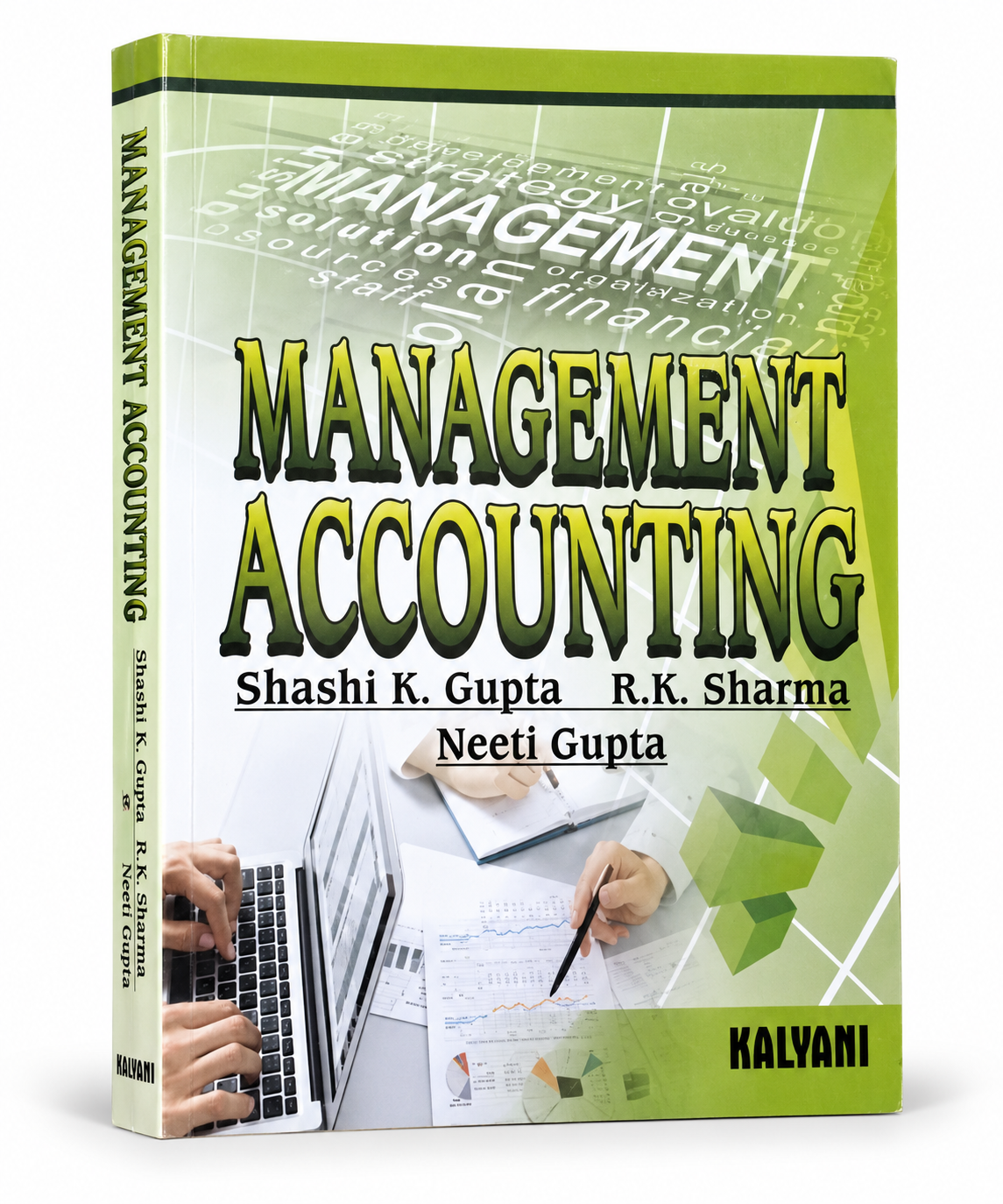 Management Accounting textbook by Shashi K. Gupta, R.K. Sharma and Neeti Gupta, Kalyani Publishers