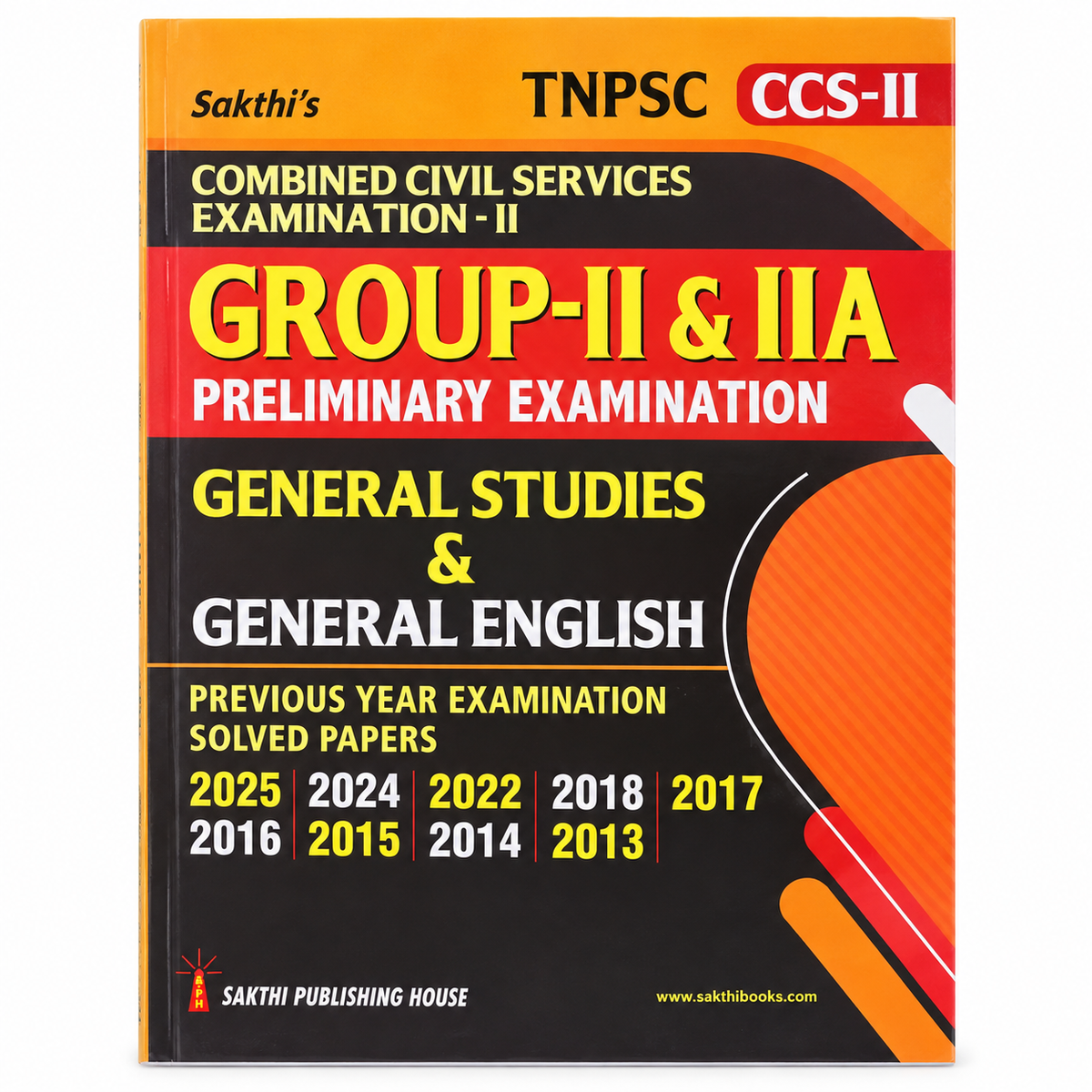 Sakthi’s TNPSC Group-II & IIA Preliminary Examination | General Studies & General English