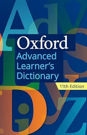 Oxford Advanced Learner’s Dictionary – 11th Edition