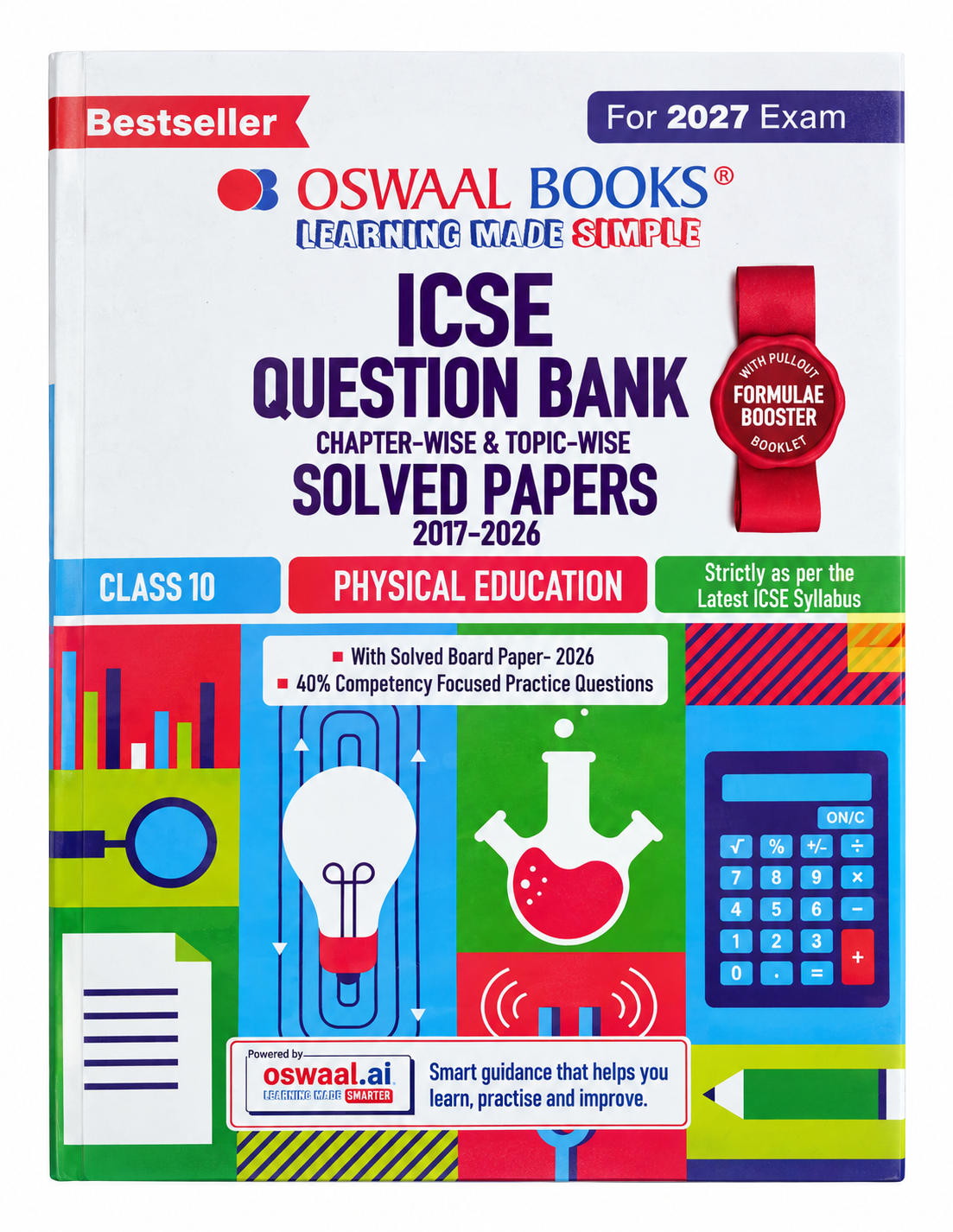 ICSE Question Bank Chapter-Wise & Topic-Wise Solved Papers 2017–2026 – Class 10 Physical Education | For 2027 Exam