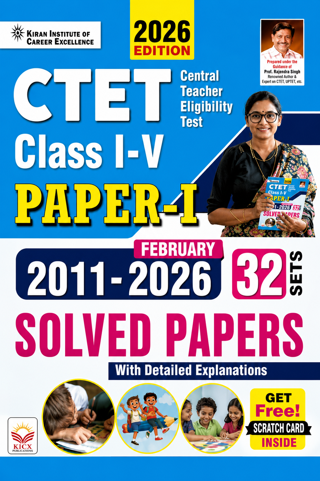 CTET Paper-I Class I–V 2026 | 32 Solved Papers 2011–2026 | Detailed Explanations