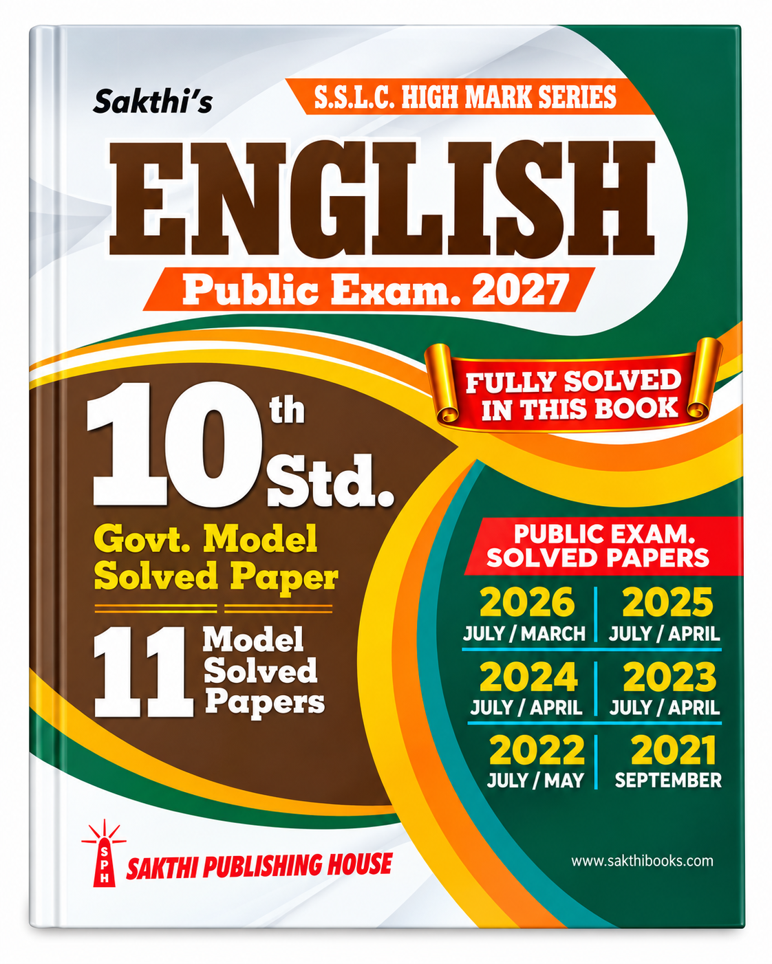 Sakthi's S.S.L.C. High Mark Series English Public Exam 2027 – 10th Std.