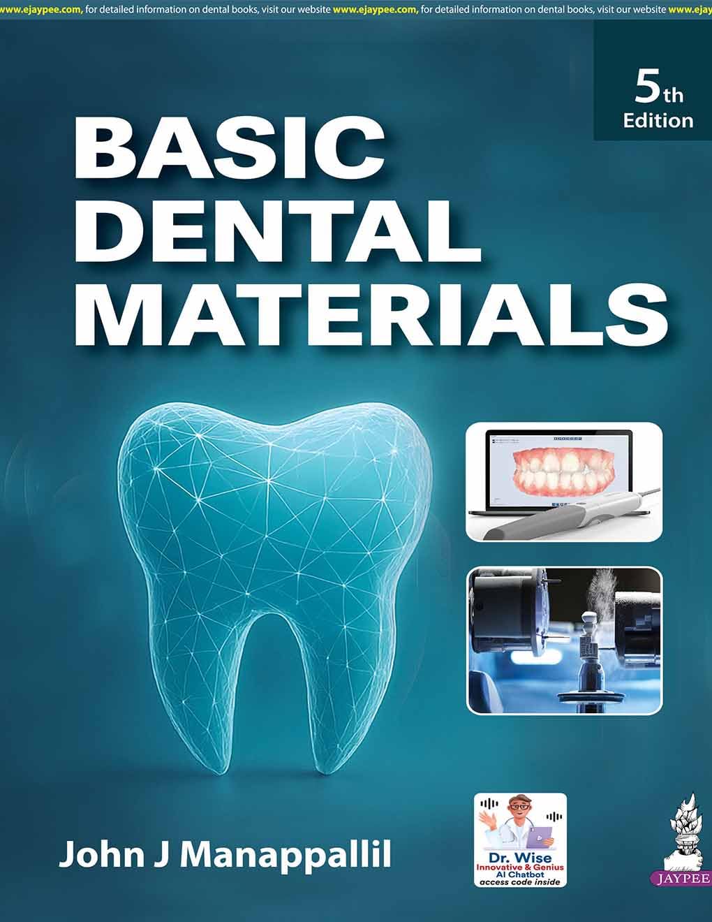 Basic Dental Materials 4/e By John J Manappallil