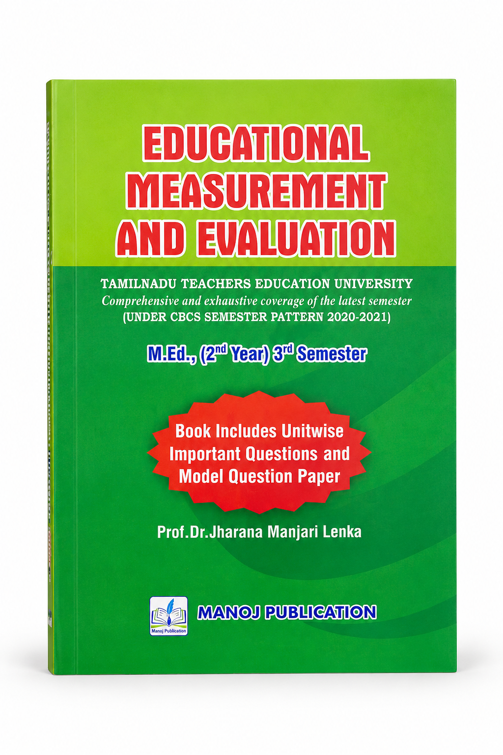 Educational Measurement and Evaluation β M.Ed. 2nd Year, 3rd Semester