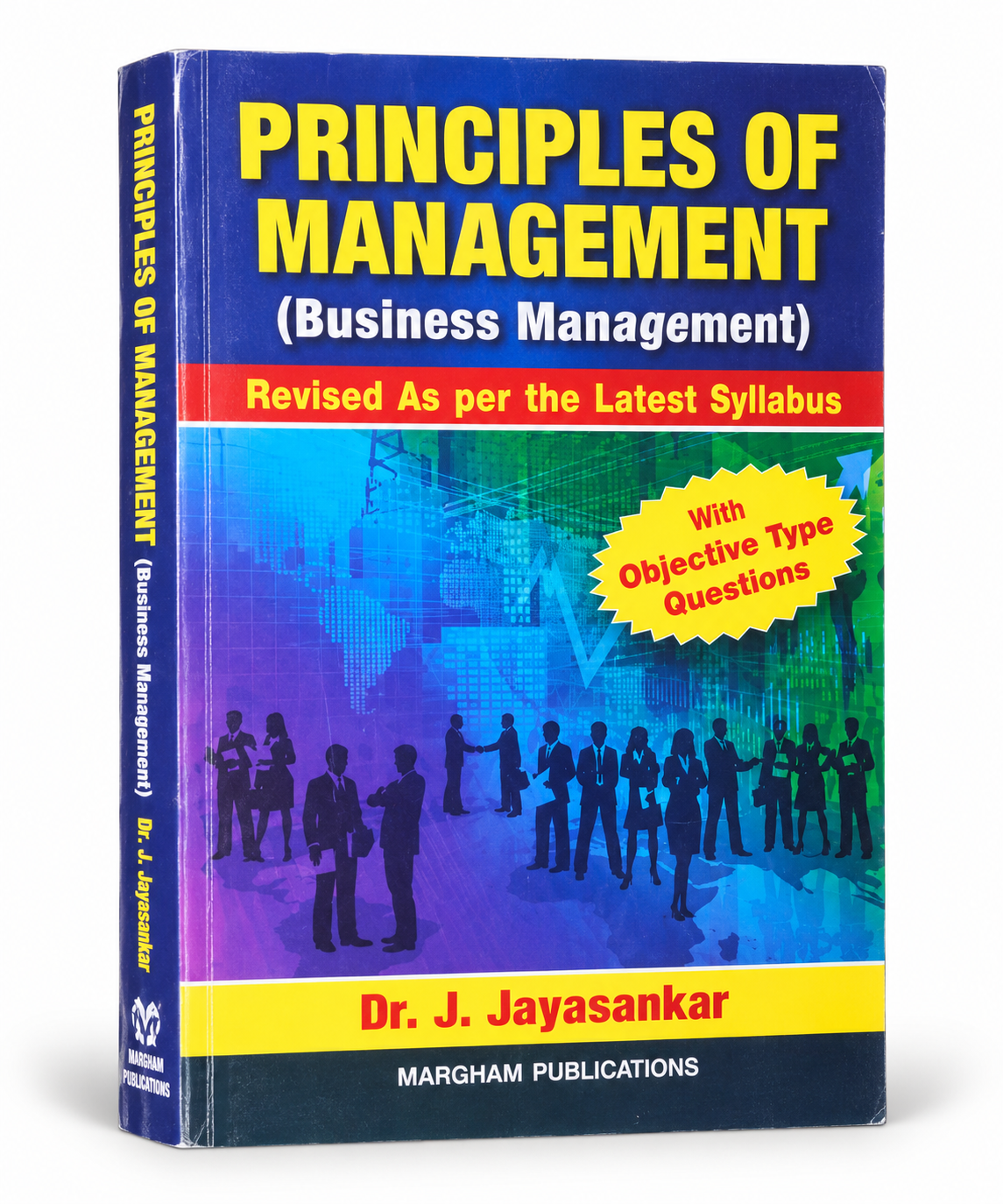 Principles of Management Business Management book by Dr. J. Jayasankar, Margham Publications