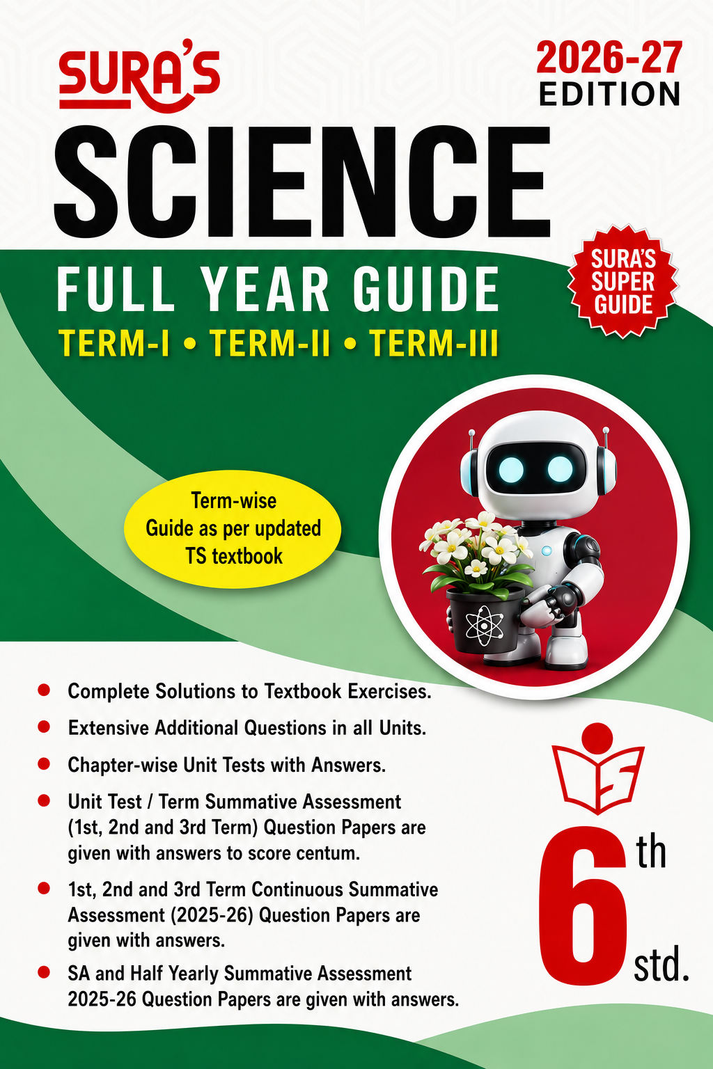 SURA`S 6th Standard Science Full Year Guide English Medium 2026-27 Latest Updated Edition