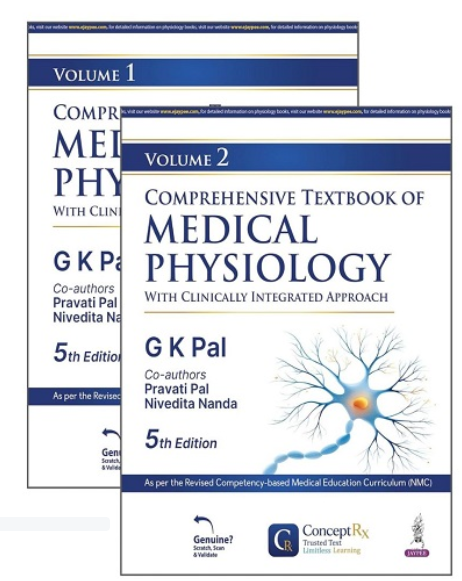 Comprehensive Textbook of Medical Physiology (2 Volumes) by G K Pal, 4th Edition