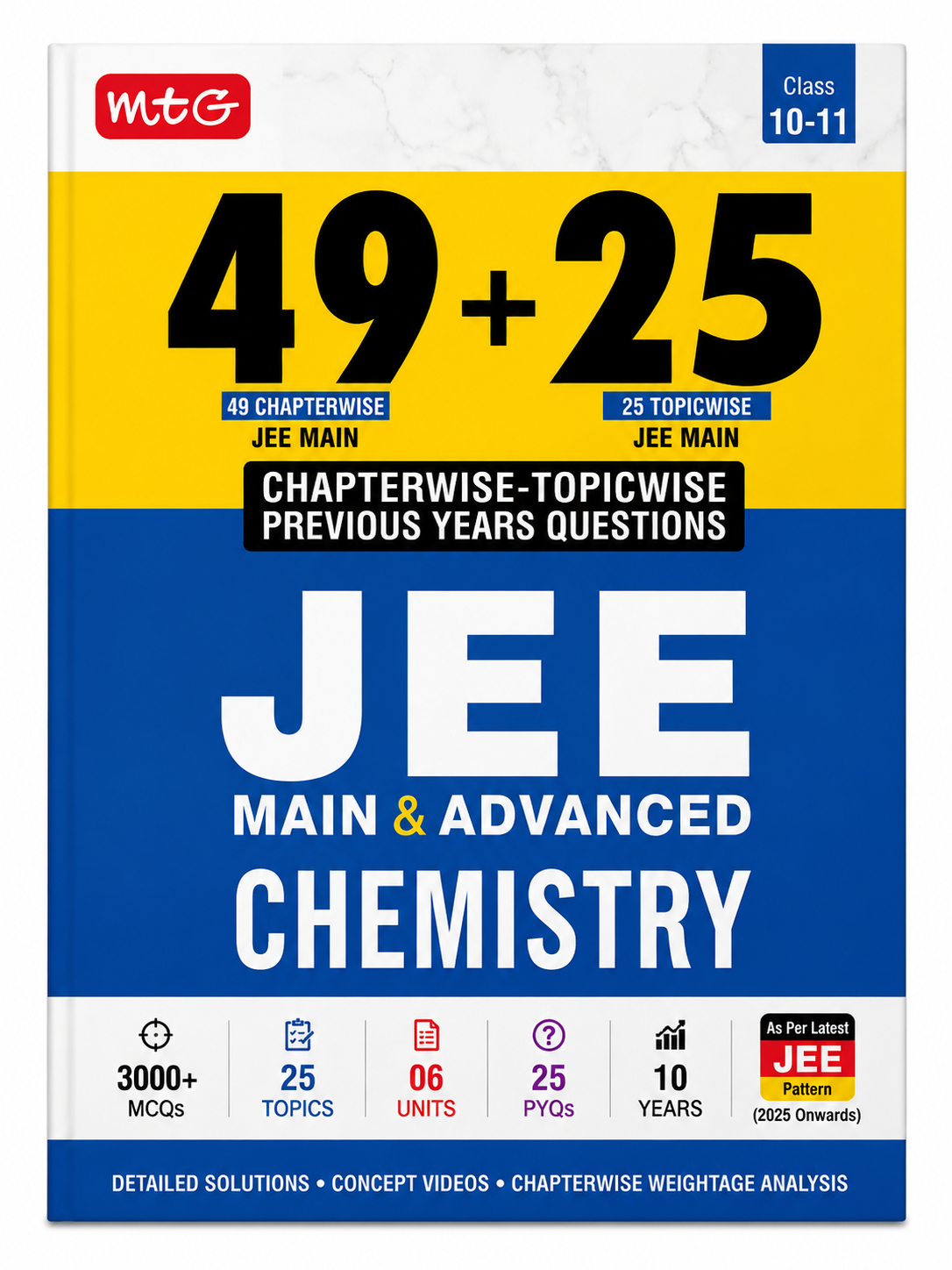 MTG 49+25 Years JEE Main & Advanced Chemistry – Chapterwise & Topicwise Solved Papers