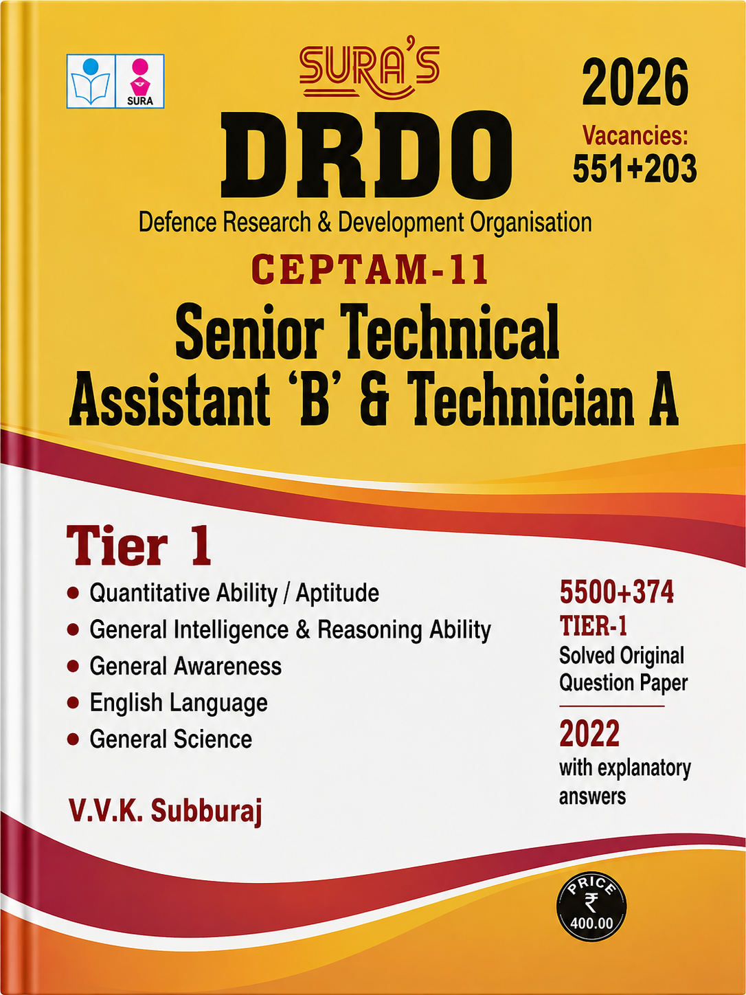 Sura's DRDO CEPTAM-11 2026 Senior Technical Assistant 'B' & Technician A Guide
