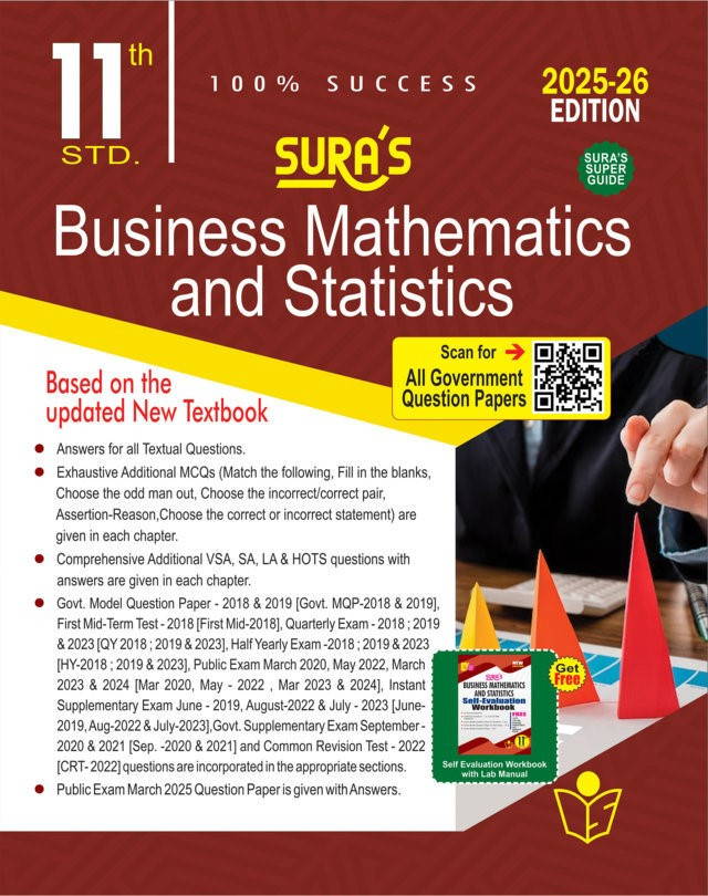 SURA`S 11th Standard Business Mathematics and Statistics Exam Guide