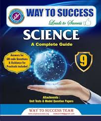 Book titled 'Science: A Complete Guide' for Class 9 by Way to Success Team.