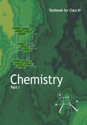 Chemistry Part-I Textbook For Class XI Latest Edition as per NCERT/CBSE