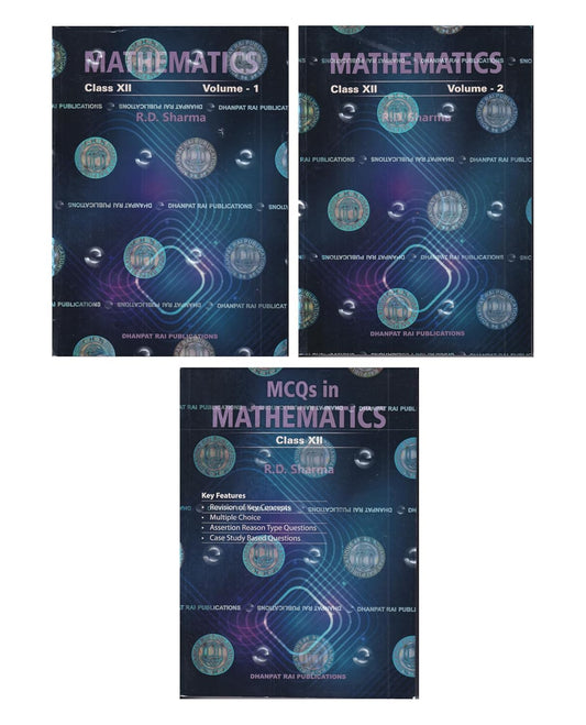 Mathematics Class 12th Vol. 1, Vol. 2, and MCQ - by R.D. Sharma (2025-26 Examina