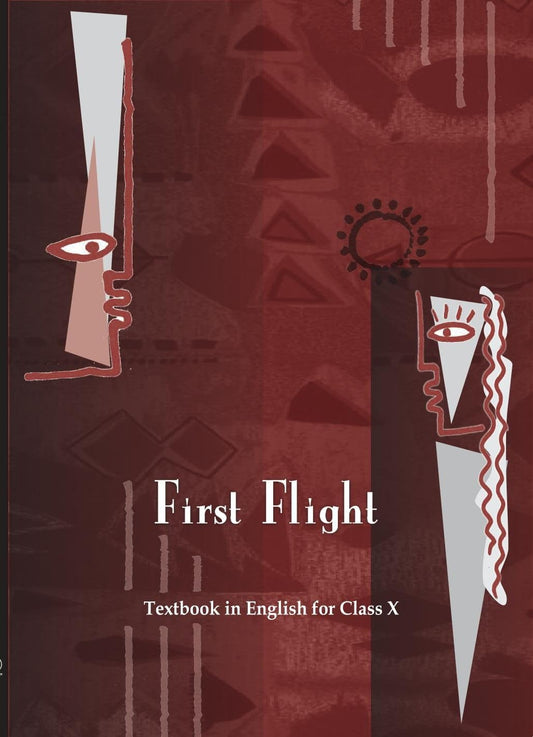 First Flight - English Text For Class - 10