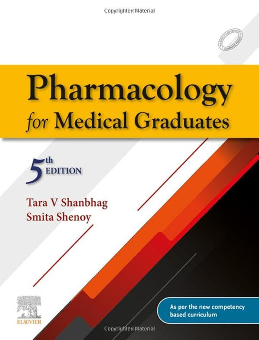 Pharmacology for Undergraduate Students by Tara Shanbhag (5th Edition)