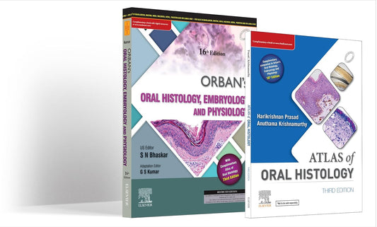Orban's Oral Histology, Embrology & Physiology, 16e and Atlas of Oral Histology,