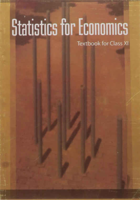 Statistics for Economics Textbook for Class - 11 - 11098