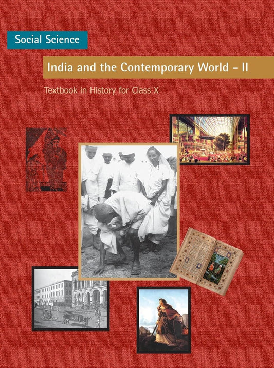 India & Contemporary World II - History For Class - 10