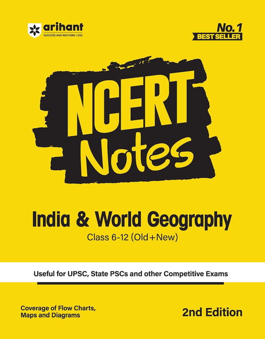Arihant NCERT Notes India and World Geography for Class 6-12 (Old + New) | UPSC