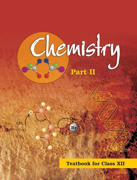 NCERT Chemistry II For Class - 12