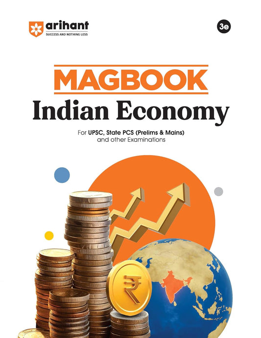 Arihant Magbook Indian Economy | 3rd Edition | For UPSC, State PCS (Prelims & Ma