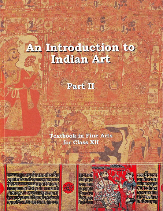 An Introduction to Indian Art (Part - II) for Class 12