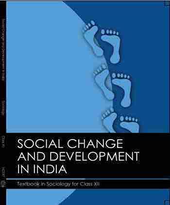 NCERT Social Change & Development in India for Class 12 2025-26 Edition