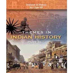 Themes in Indian History Part-III Textbook for class-XII Latest Edition