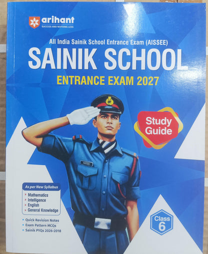 Arihant Sainik School Entrance Exam 2027 Study Guide for Class 6 AISSEE preparation