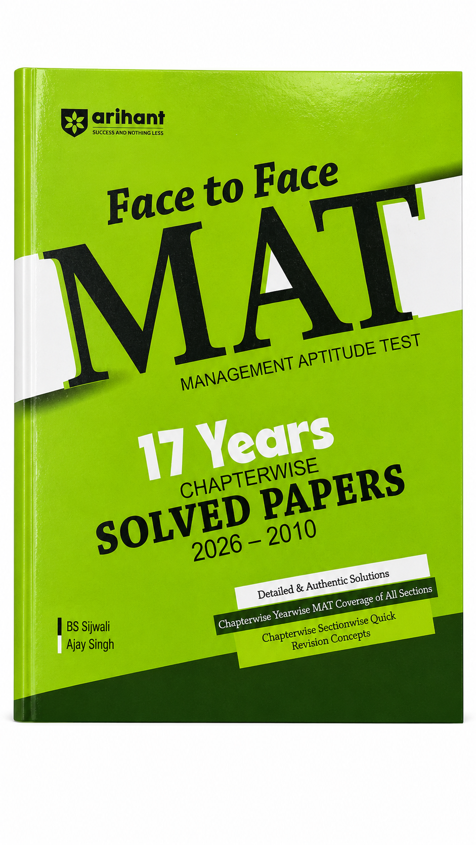 Face to Face MAT 17 Years Chapterwise Topicwise Solved Papers (2026–2010) | Detailed Solutions & Trend Analysis | Arihant
