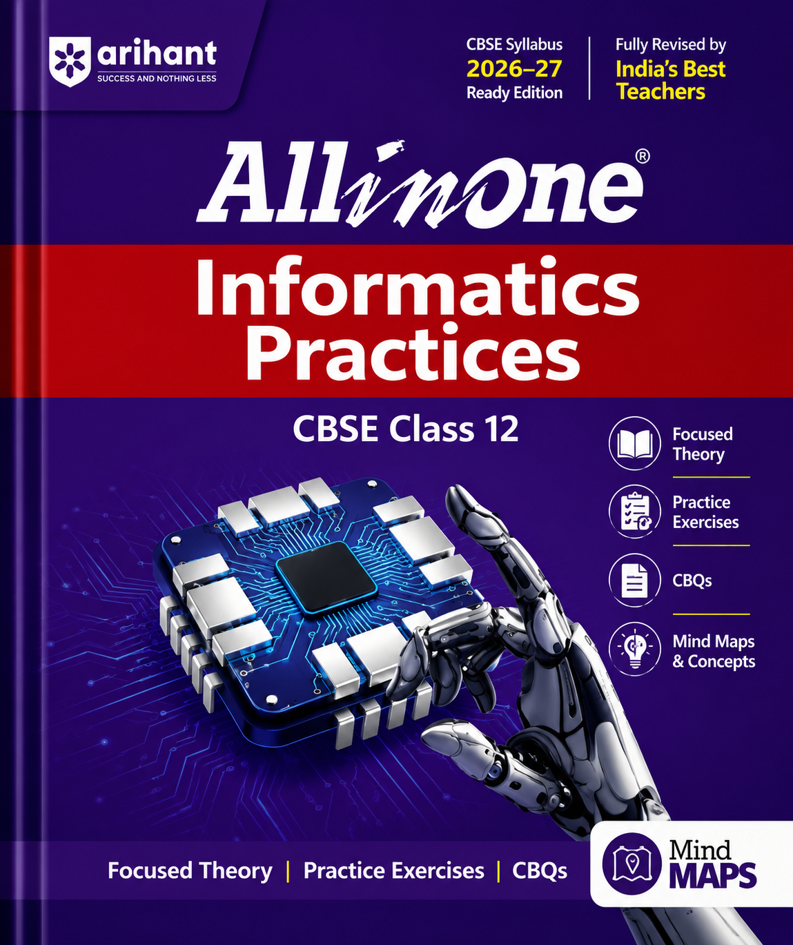 Book cover of 'Allinone Informatics Practices' for CBSE Class 12 by Arihant, featuring a robot hand holding a circuit board.