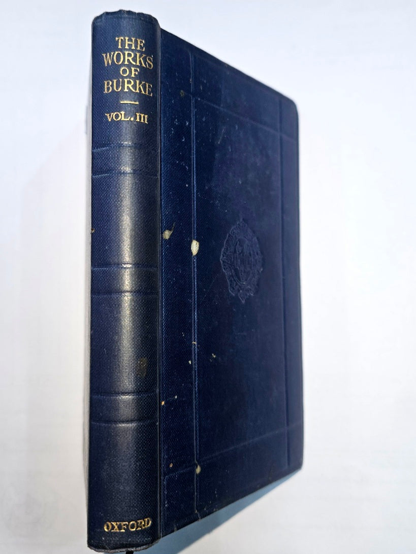 The Works of Edmund Burke Volume III 1935 Oxford University Press Hardcover