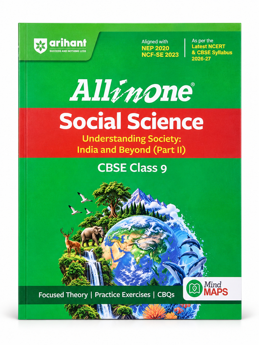 Arihant All in One Social Science CBSE Class 9 – Understanding Society: India and Beyond (Part II)