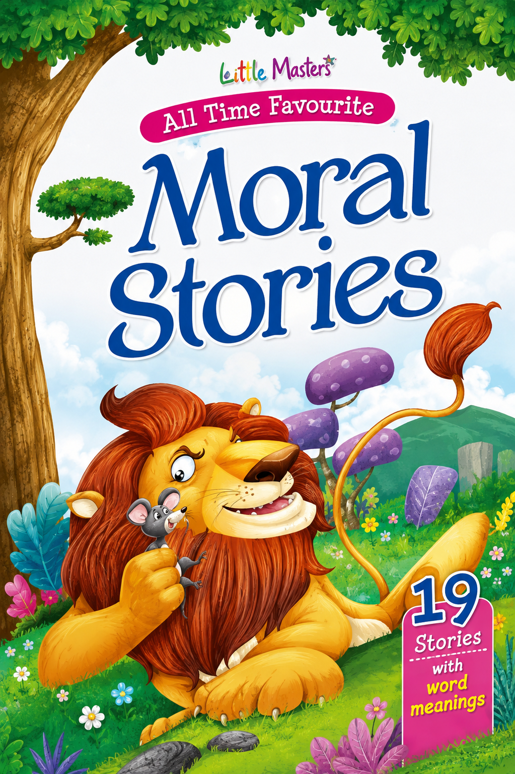 All Time Favourite Moral Stories – 19 Stories with Word Meanings