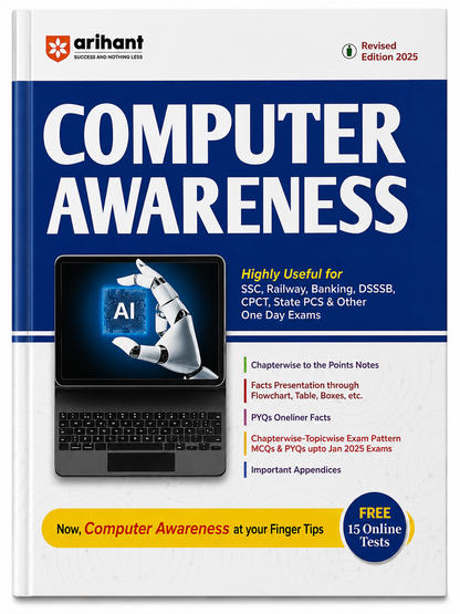 Arihant Computer Awareness Revised Edition 2025 | SSC, Railway, Banking, DSSSB, CPCT, State PCS & One Day Exams