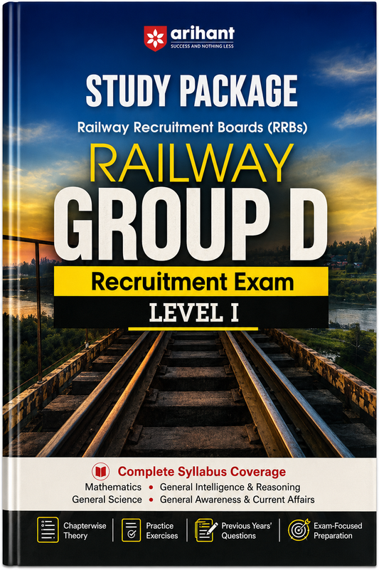 Railway Group D Recruitment Exam Level 1 Study Package | RRB Group D | Complete Syllabus Coverage | Mathematics, General Intelligence & Reasoning, General Science & General Awareness | Arihant