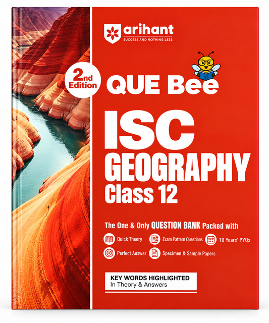 ISC Geography Class 12 QUE Bee Question Bank Arihant