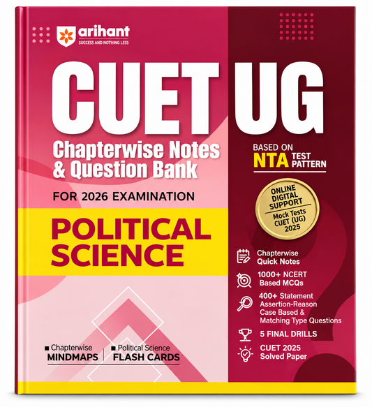 CUET UG Chapterwise Notes & Question Bank for 2026 Examination – Political Science