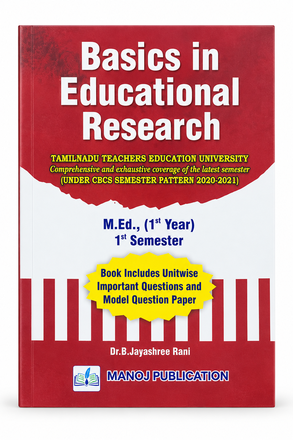 Basics in Educational Research M.Ed. 1st Year 1st Semester textbook by Dr. B. Jayasree Rani, Manoj Publication
