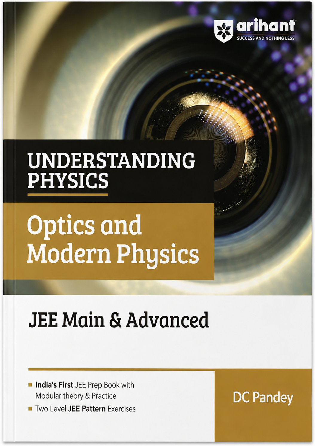 Arihant Understanding Physics Optics and Modern Physics for JEE Main & Advanced | Modular Theory & Practice | Two-Level JEE Pattern Exercises | DC Pandey