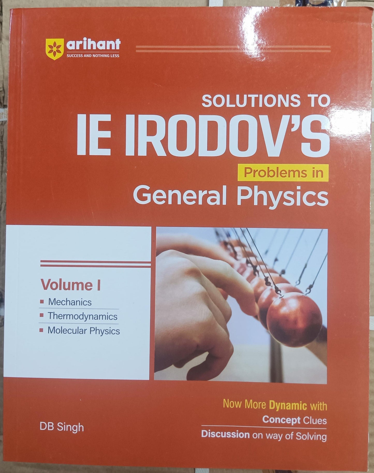 Arihant IE Irodov Problems in General Physics Volume 1 book by DB Singh for JEE preparation