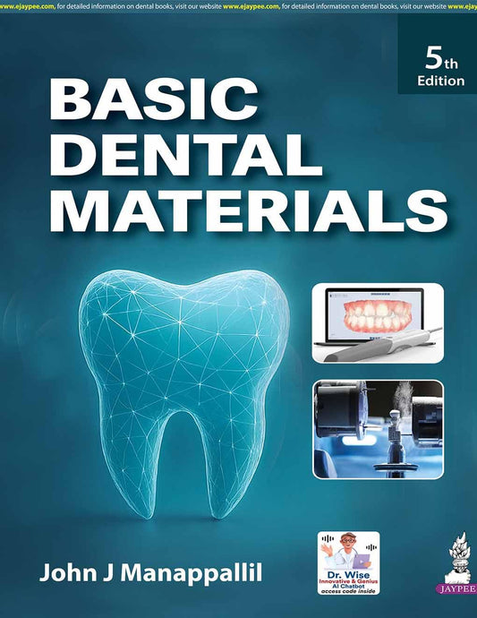 Basic Dental Materials 4/e By John J Manappallil