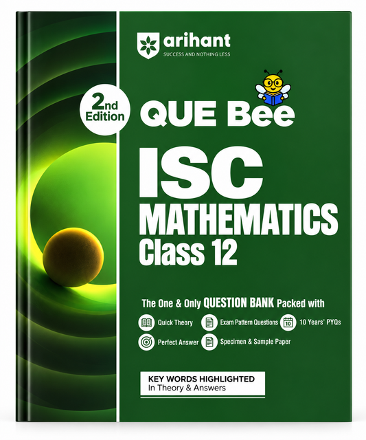 ISC Mathematics Class 12 QUE Bee Question Bank 2nd Edition Arihant