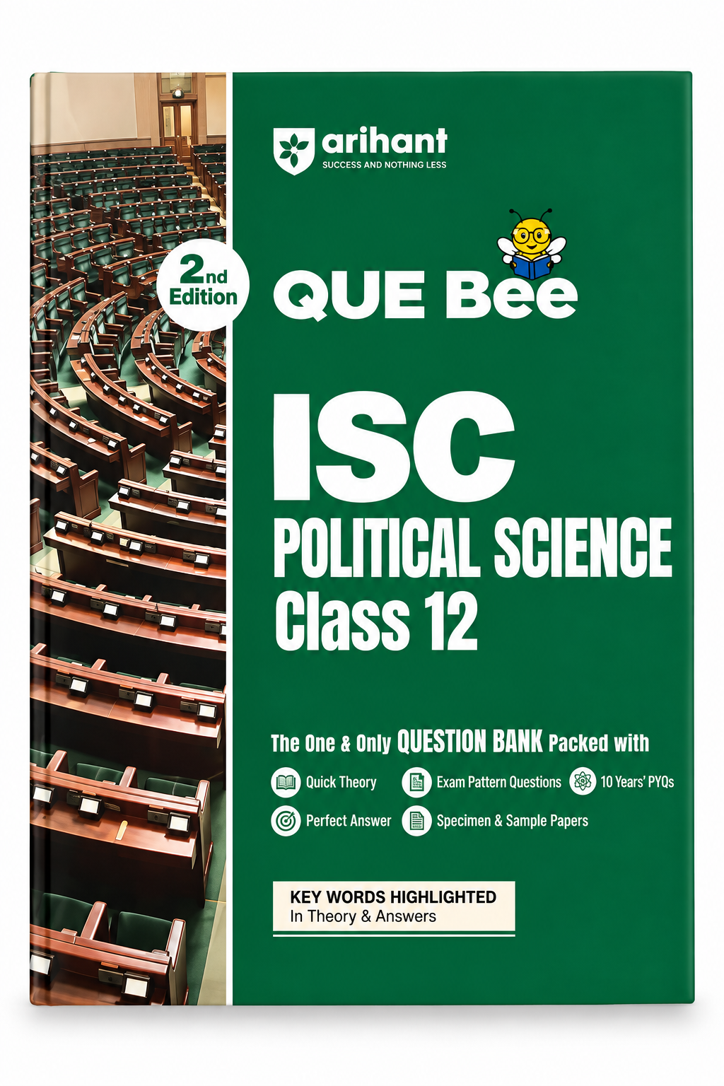 A book cover for Arihant Que Bee ISC Political Science Class 12 question bank, featuring a dark green front cover with white text, a bee logo, and a photo of an empty lecture hall on the left side.
